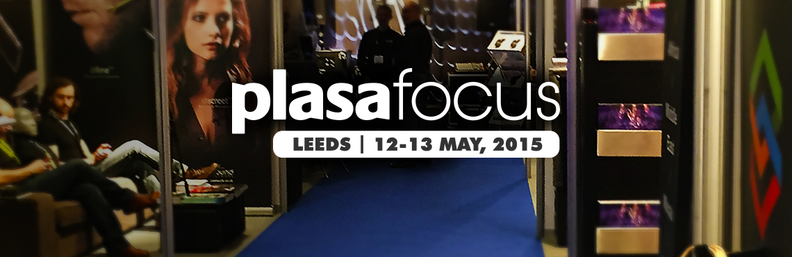 PLASA Focus Leeds 2015